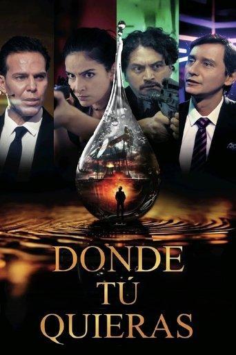 Donde tú quieras film afişi