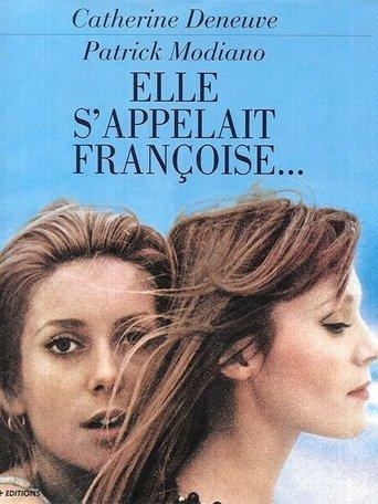 Elle s'appelait Françoise film afişi
