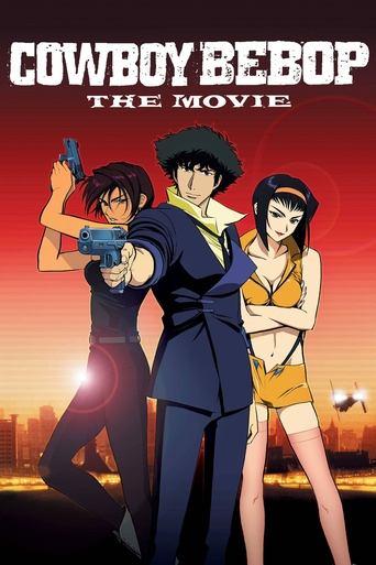 Cowboy Bebop: The Movie film afişi