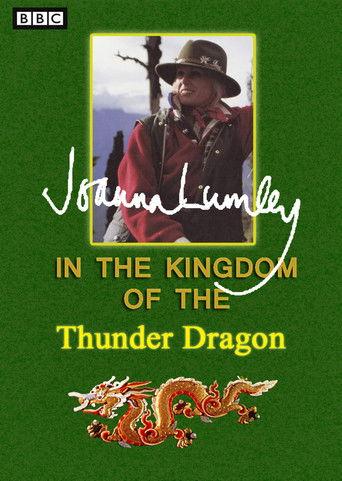 Joanna Lumley in the Kingdom of the Thunderdragon dizi afişi