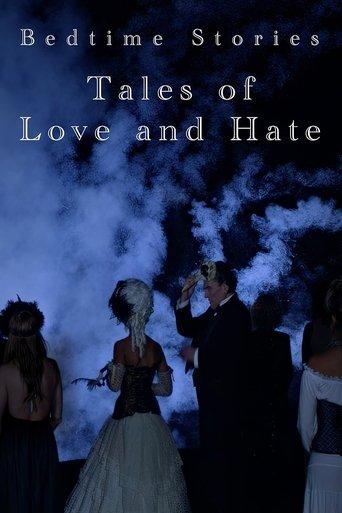 Bedtime Stories: Tales of Love and Hate film afişi