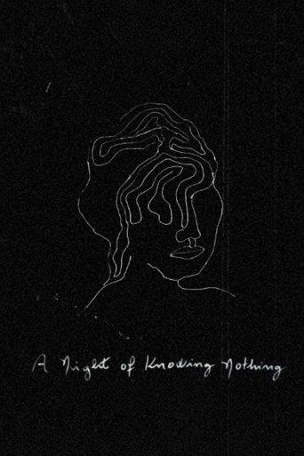 A Night of Knowing Nothing film afişi