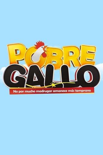 Pobre Gallo dizi afişi