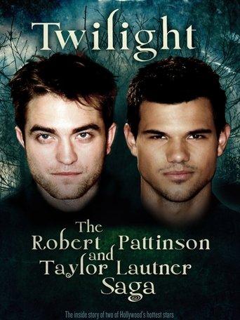 Twilight: The Robert Pattinson and Taylor Lautner Saga film afişi
