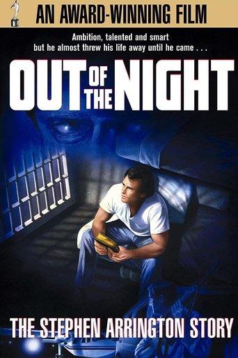 Out of the Night: The Stephen Arrington Story film afişi