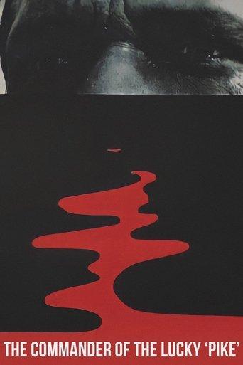 The Commander of the Lucky 'Pike' film afişi