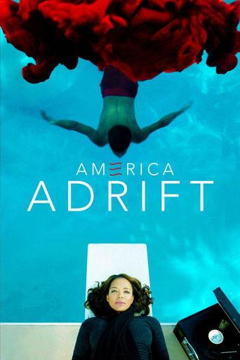 America Adrift film afişi