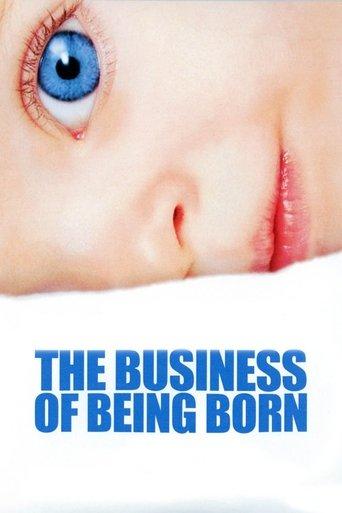 The Business of Being Born film afişi
