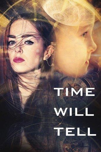 Time Will Tell film afişi