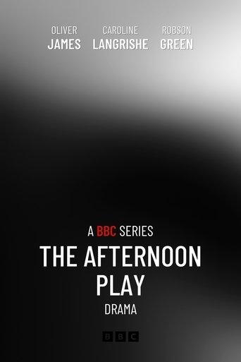 The Afternoon Play dizi afişi