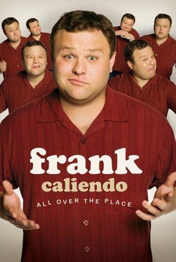 Frank Caliendo: All Over the Place film afişi