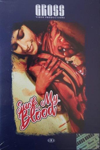 Suck My Blood film afişi
