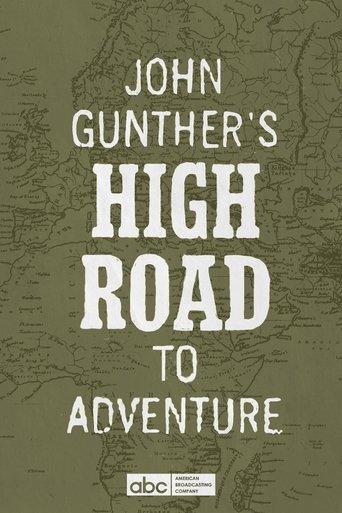 John Gunther's High Road film afişi