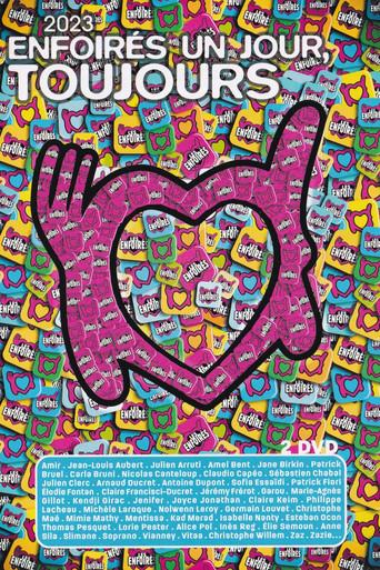 Les Enfoirés 2023 - Enfoirés un jour, toujours film afişi