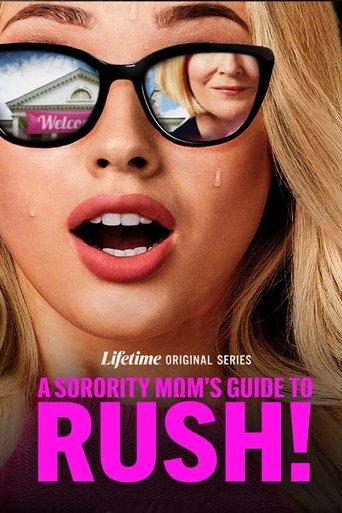 A Sorority Mom's Guide to Rush! dizi afişi