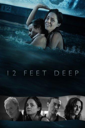 12 Feet Deep film afişi
