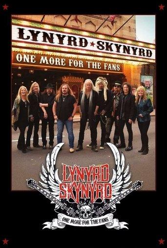Lynyrd Skynyrd: One More For The Fans film afişi