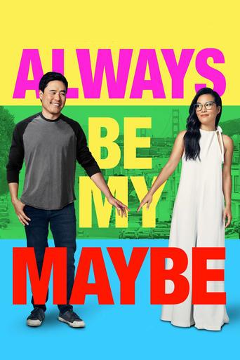 Always Be My Maybe film afişi