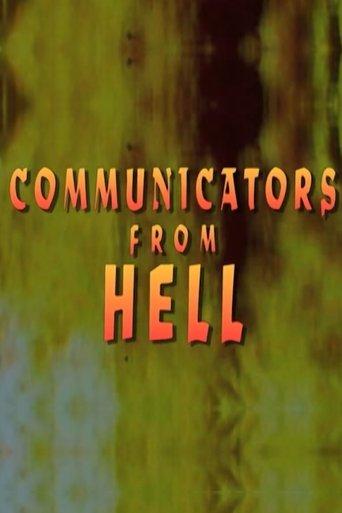 Communicators From Hell film afişi