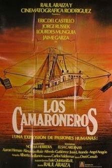 Los camaroneros film afişi