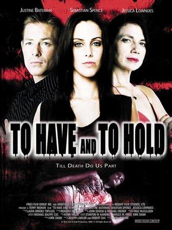 To Have and to Hold film afişi