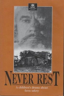 Never Rest: A Drama About Farm Safety for Children film afişi