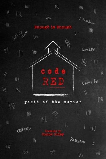 Code Red: Youth of the Nation film afişi