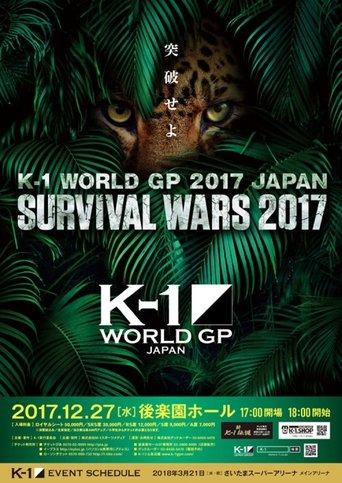 K-1 WORLD GP 2017: Survival Wars film afişi