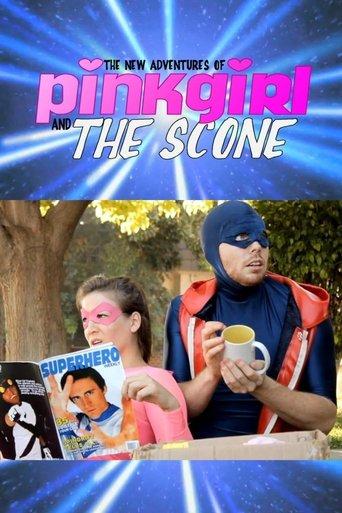 The New Adventures of Pinkgirl and The Scone dizi afişi