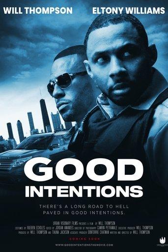 Good Intentions film afişi