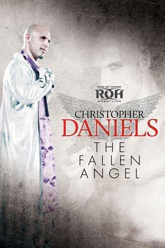 Christopher Daniels: The Fallen Angel film afişi