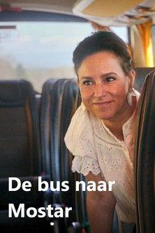 De bus naar Mostar dizi afişi