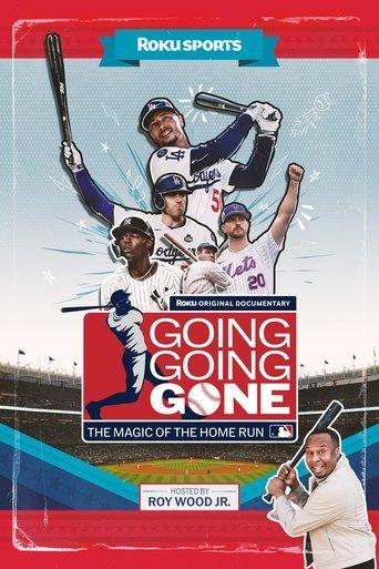 Going, Going, Gone: The Magic of the Home Run film afişi