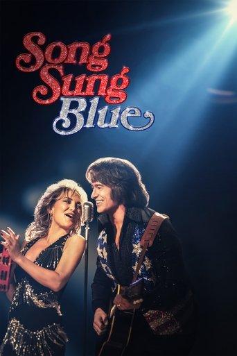 Song Sung Blue film afişi
