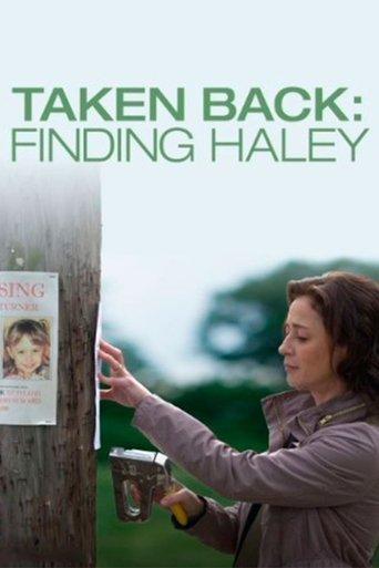 Taken Back: Finding Haley film afişi