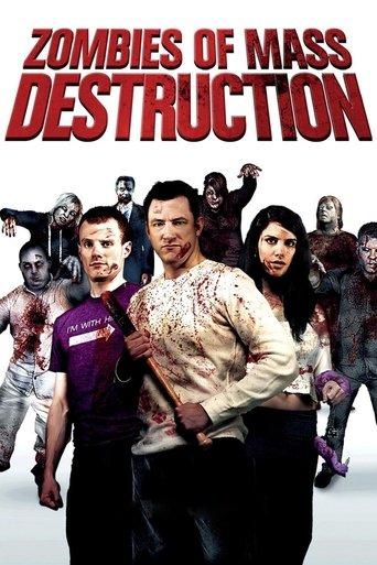 ZMD: Zombies of Mass Destruction film afişi
