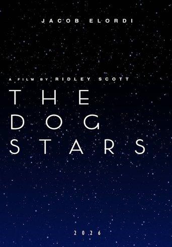 The Dog Stars film afişi
