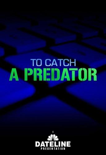 To Catch a Predator dizi afişi