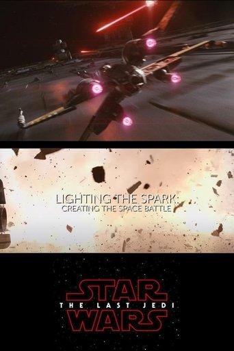 Lighting the Spark: Creating the Space Battle film afişi
