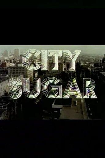 City Sugar film afişi
