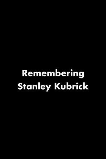 Remembering Stanley Kubrick film afişi