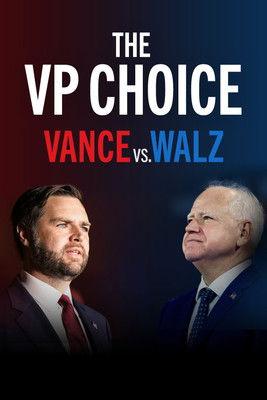 The VP Choice: Vance vs. Walz film afişi