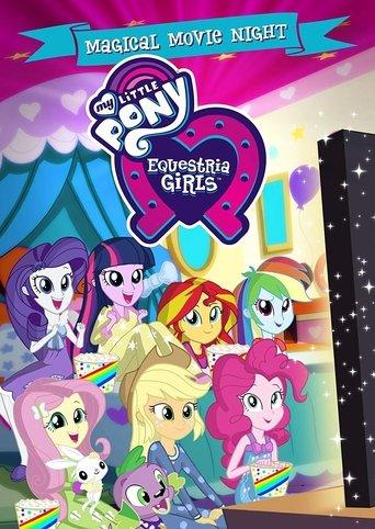 My Little Pony: Equestria Girls - Magical Movie Night film afişi