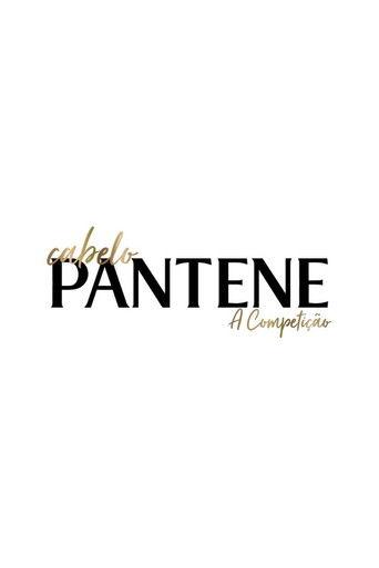 Cabelo Pantene - A Competição dizi afişi