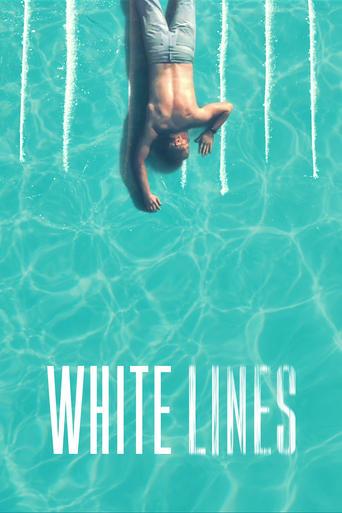 White Lines dizi afişi