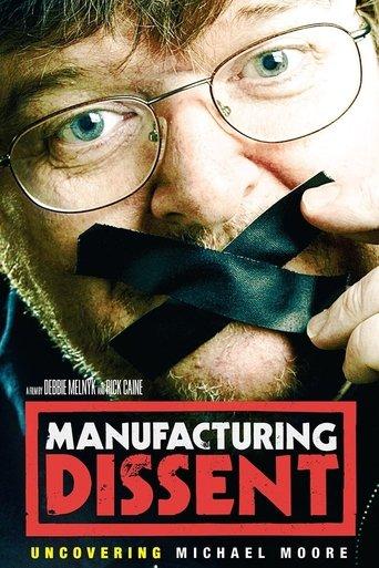 Manufacturing Dissent film afişi