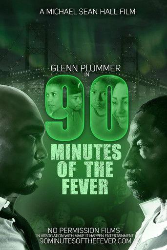 90 Minutes of the Fever film afişi