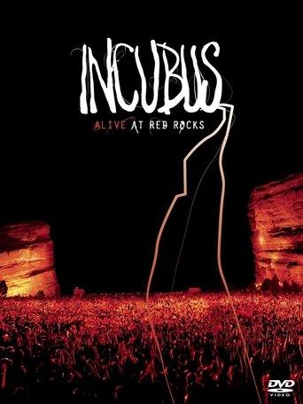 Incubus - Alive at Red Rocks film afişi