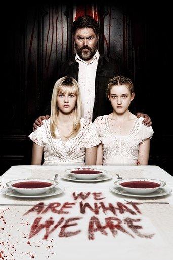 We Are What We Are film afişi