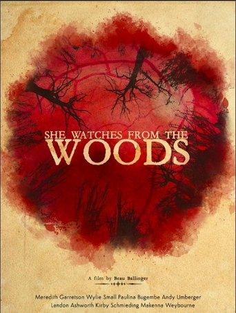 She Watches from the Woods film afişi